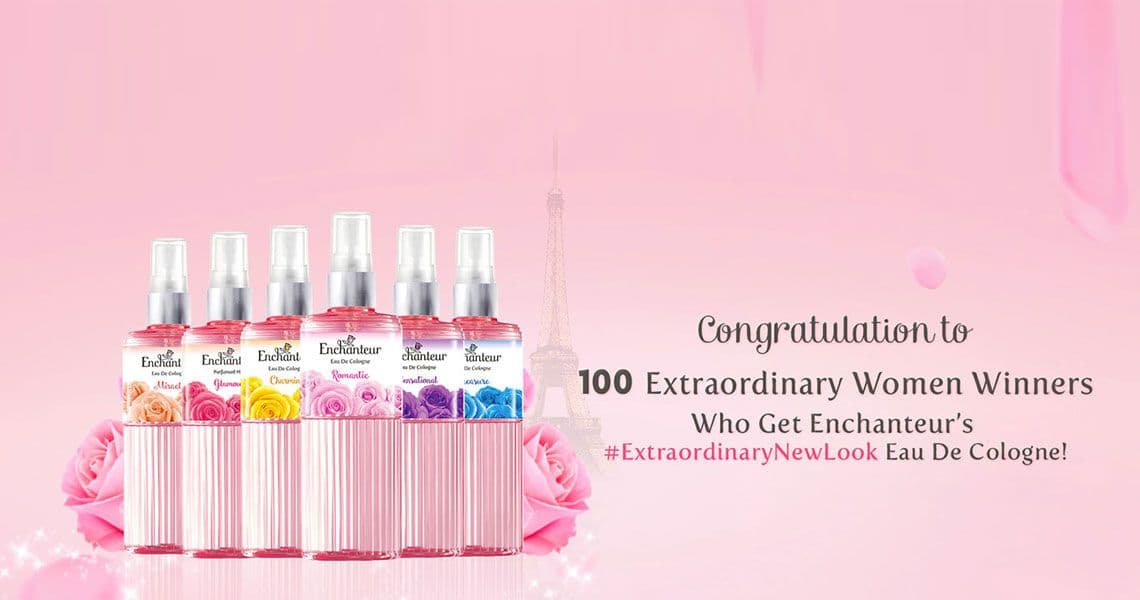 100 Extraordinary Women Winners Who Get Enchanteur's #ExtraordinaryNewLook Eau De Cologne!